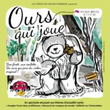 Ours qui joue : télécharger la plaquette.